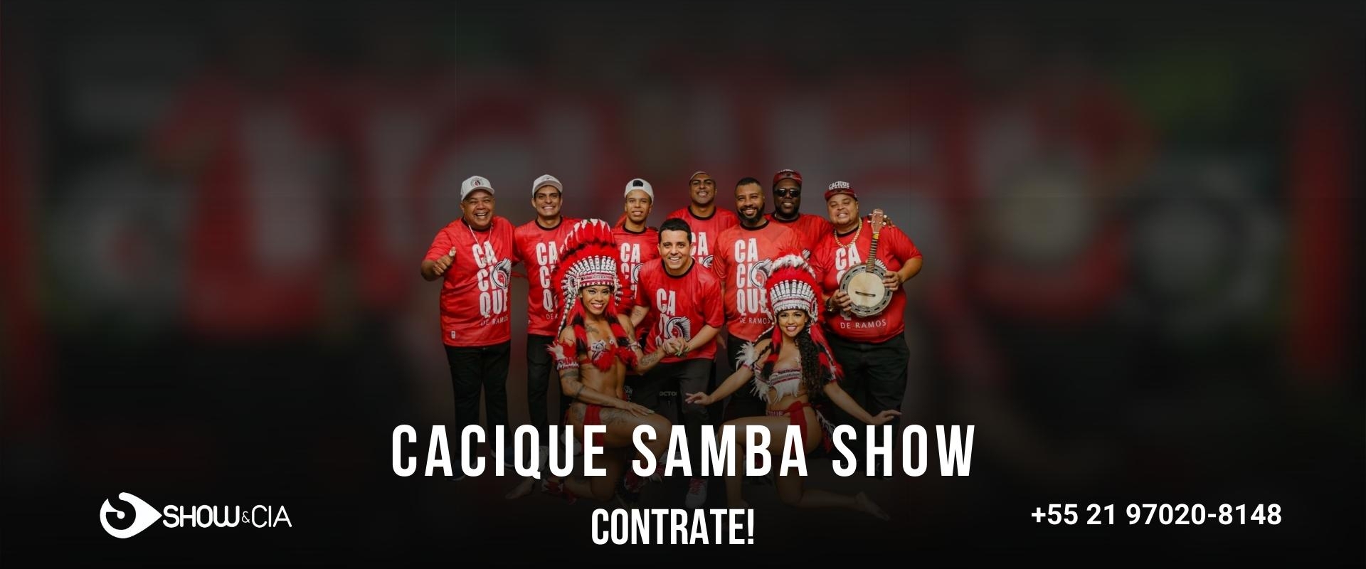CACIQUE SAMBA SHOW